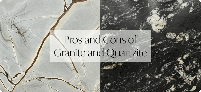 Pros and Cons of Granite and Quartzite